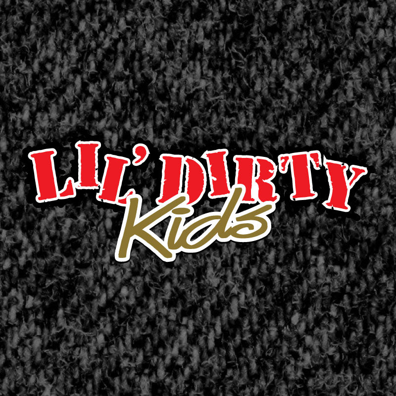 Lil' Dirty Kids Apparel Collection
