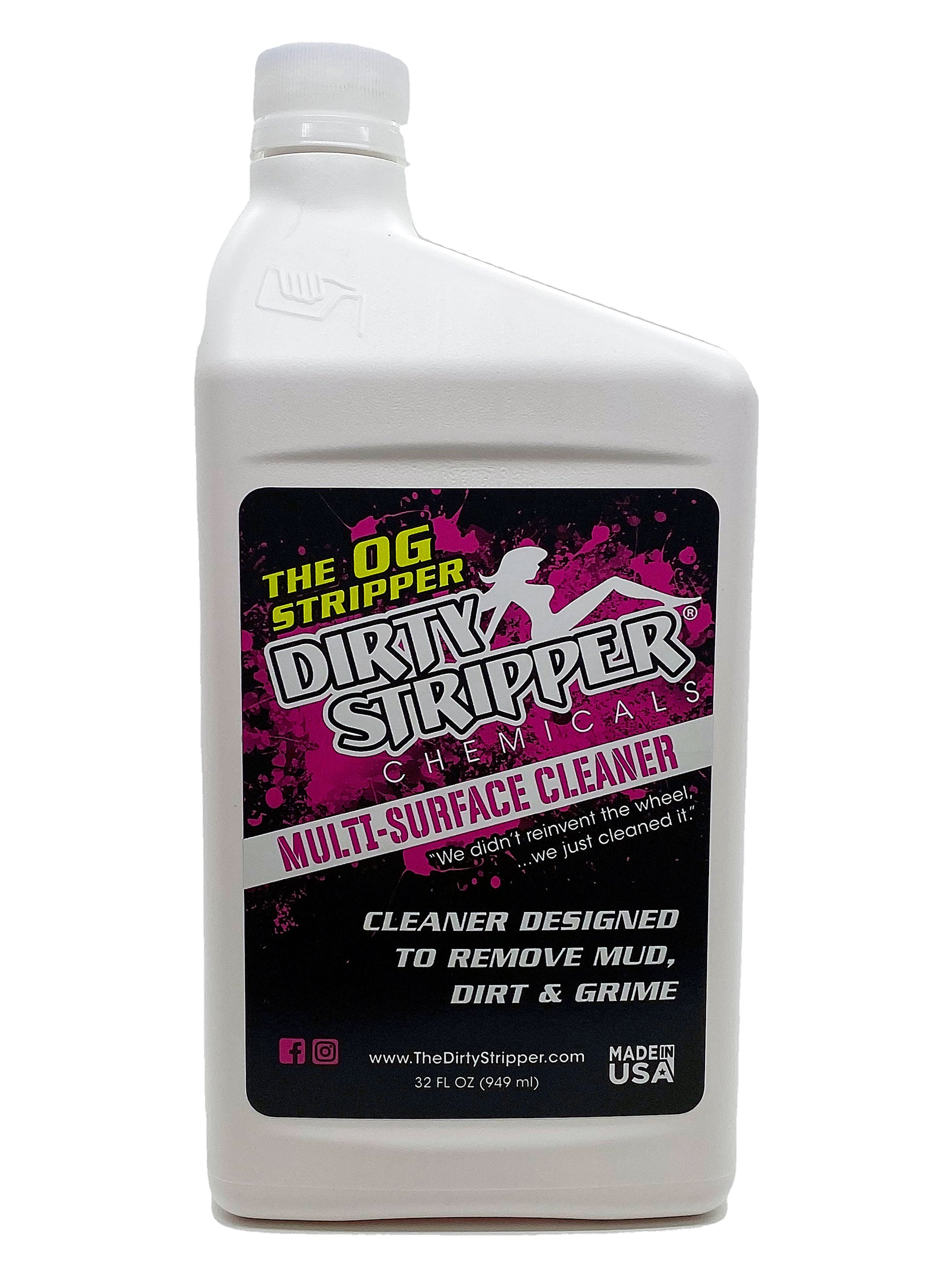 The OG Stripper - Dirty Stripper Multi-Surface Cleaner